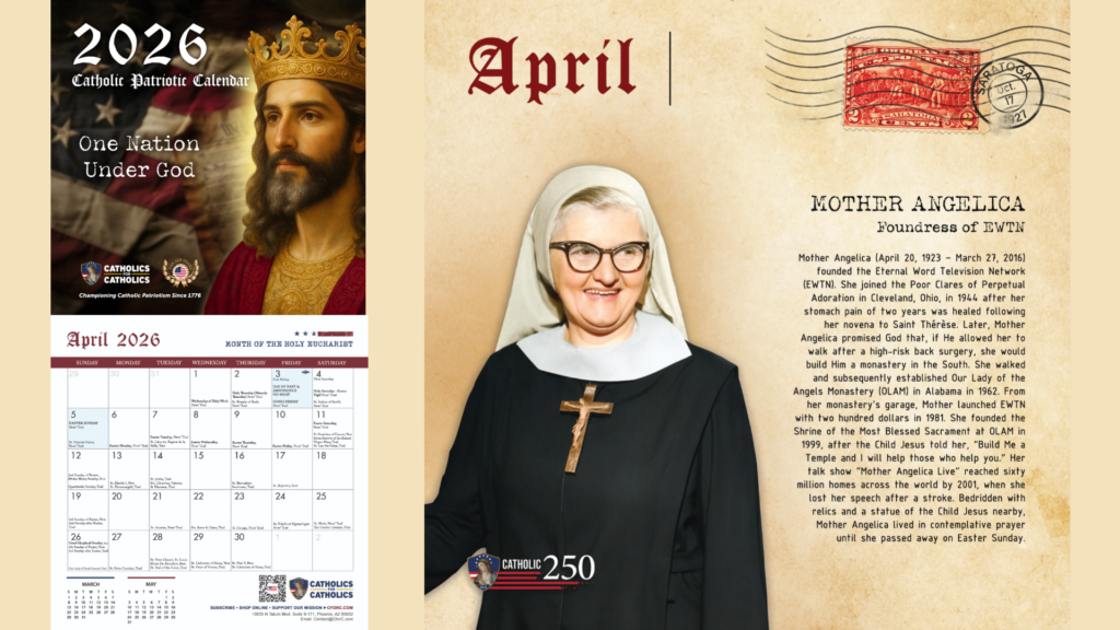 Mother Angelica is featured on the Catholic Patriotic Calendar 2026.