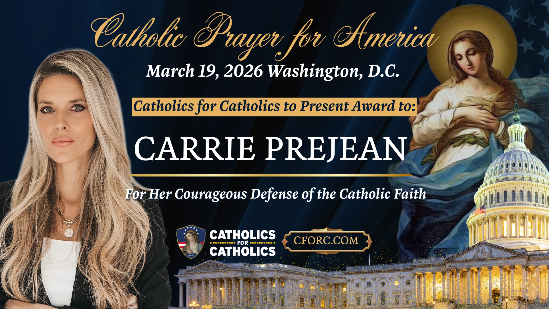 BREAKING: Carrie Prejean to Receive Award at the Catholic Prayer for America in DC for Her Courageous Defense of the Catholic Faith