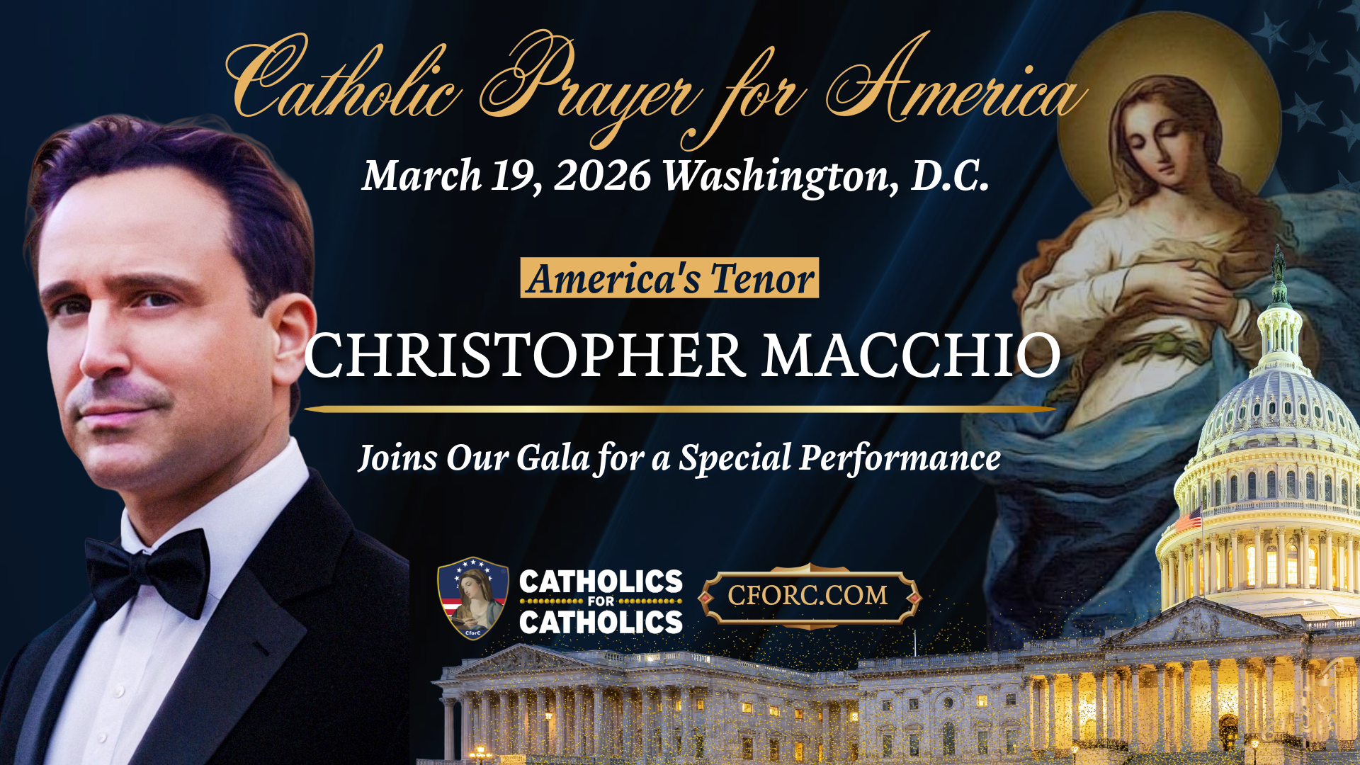 He’s Back! America’s Tenor, Chris Macchio, Returns to the Catholic Prayer for America Gala