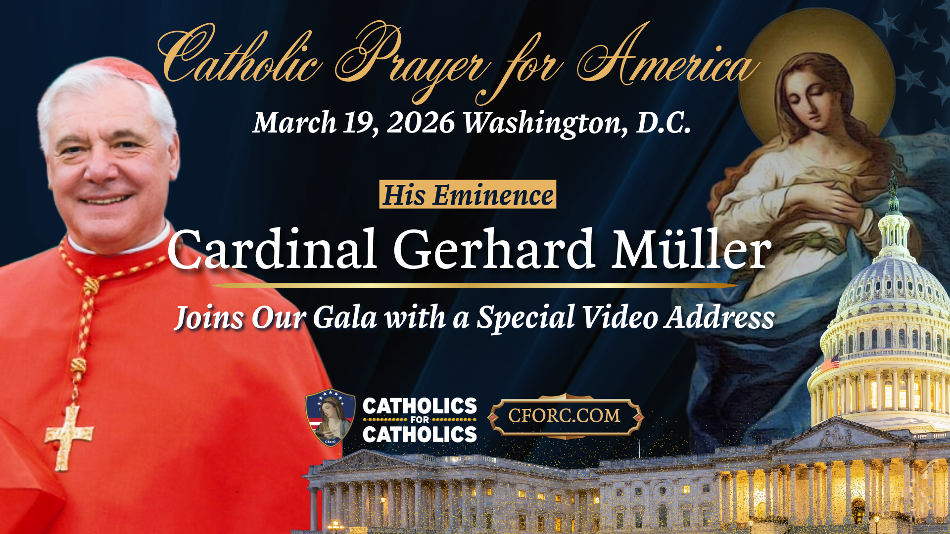 BREAKING: Cardinal Gerhard Müller To Address Catholic Prayer For America Gala in DC!